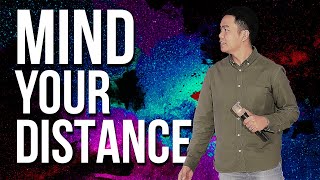 Mind Your Distance | Stephen Prado