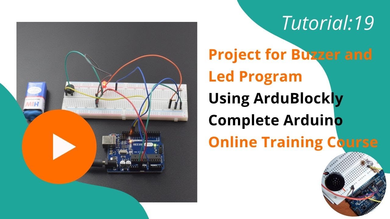 Project for Interfacing Buzzer and Led With Arduino Uno | Tutorial 19 # ...