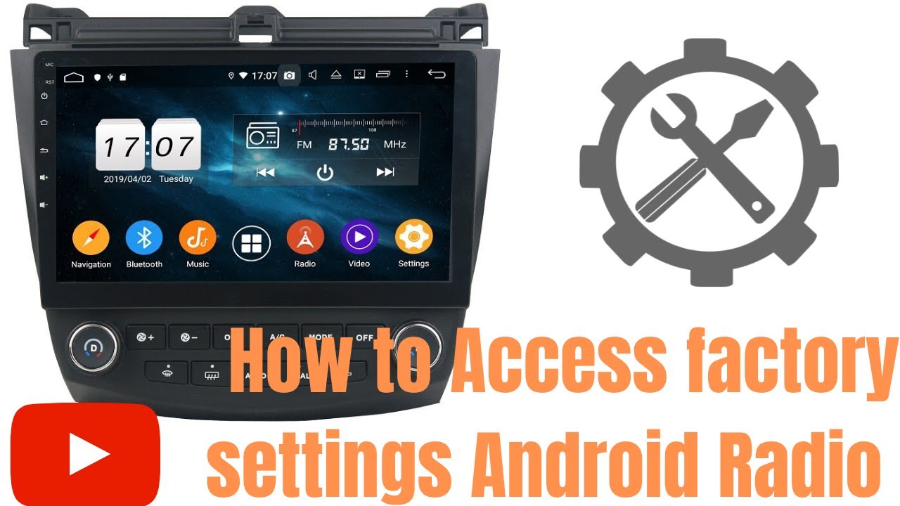 Chinese Android Car Radio - Access Factory Settings - YouTube
