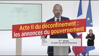 Acte II du déconfinement : les annonces du gouvernement