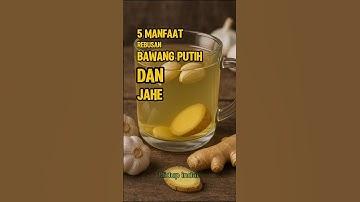 5 Manfaat Rebusan Bawang Putih Dan Jahe