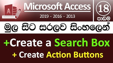 Microsoft Access for Beginners - Part 18 (Action Buttons) - v2019/v2016/v2013 ( in Sinhala)