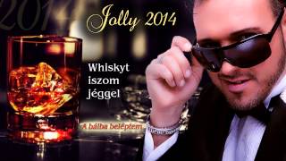 █▬█ █ ▀█▀Jolly - 2014. Whiskyt iszom jéggel (Official audio) chords