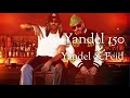 Yandel, Feid - Yandel 150 LETRA