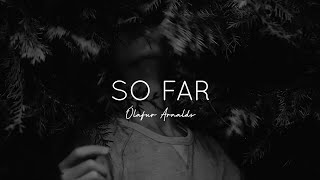 So far - Ólafur Arnalds ( Lyrics ) Resimi