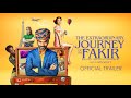 The Extraordinary Journey of the Fakir (Official Trailer)