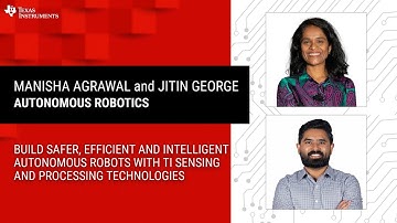 Webinar - Build safe, efficient and intelligent autonomous robots with TI sensing and processing