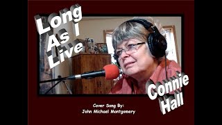 LONG AS I LIVE   Cover By John Michael Montgomery   Connie Hall