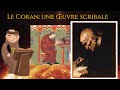 Aux sources de lislam pisode 6  le coran une uvre scribale