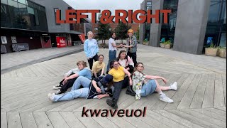 [KPOP IN PUBLIC] SEVENTEEN (세븐틴) - Left & Right Dance Cover (9 member version) | kwaveuol
