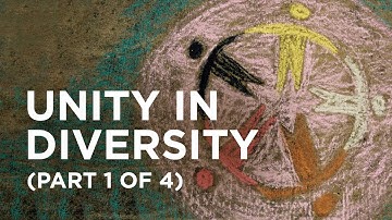 Unity in Diversity (Part 1 of 4) — 08/14/2021
