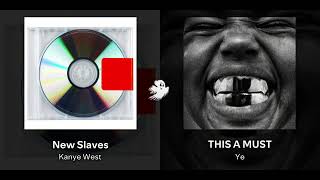 New Slaves but the beat is THIS A MUST
