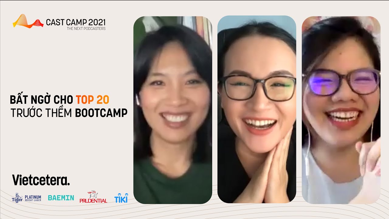 Màn thông báo kết quả "thót tim" tại CAST CAMP 2021