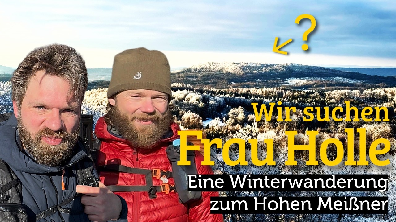 Wir suchen Frau Holle - Eine Winterwanderung zum Hohen Meißner