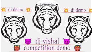 👹DJ COMPITITION DEMO👹CHAKKA CHAKKA👹DJ DEMO 2023👹DJ VISHAL🎧