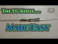 How to tie a fg knot