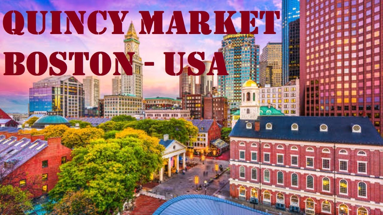 Quincy Market in Boston USA Tourism USA Visiting Places Best