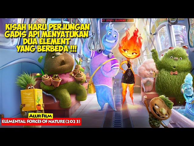 Ketika Element Air Dan Appi Harus Menyatu ❗❗ | Alur cerita Film ELEMNTAL : Forces of Nature (2023) class=