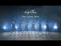 tipToe.「The Curtain Rises」Music Video