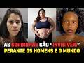 VOCÊ NÃO REJEITA AS GORDINHAS POR ACASO, EXISTE UM MOTIVO OCULTO POR TRÁS DISSO
