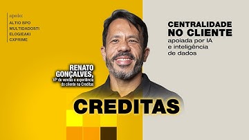 Creditas: Centralidade no cliente apoiada por IA e inteligência de dados