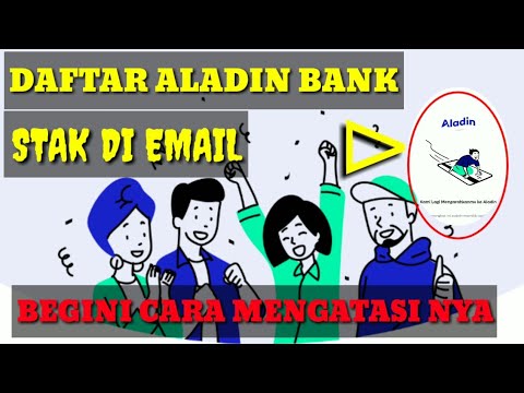 SOLUSI STAK DI EMAIL !! DAFTAR BANK Aladin Alfamart !!