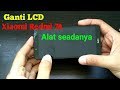 Tutorial Cara Ganti LCD XIAOMI REDMI 7A