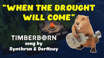Timberborn BMV: "When the Drought Will Come" by Synthron & DerHouy