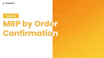 How to run Material Resource Planning by Order Confirmation on TranZact?