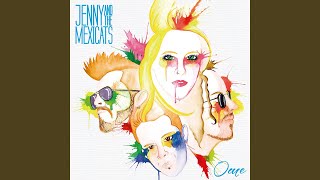 Video thumbnail of "Jenny and the Mexicats - Even It Out"