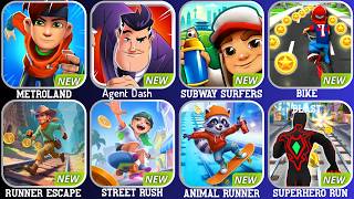 METROLAND, Agent Dash, SUBWAY SURFERS, BIKE, RUNNER ESCAPE, STREET RUSH,ANIMAL RUNNER, SUPERHERO RUN screenshot 1