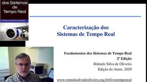 1. Caracterização dos Sistemas de Tempo Real - Rômulo Silva de Oliveira