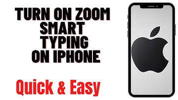 HOW TO TURN ON ZOOM SMART TYPING ON IPHONE