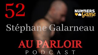 Épisode 52 Stéphane Galarneau Importation - Mexiquecanada - Rock Machine - 18 Ans De Sentence