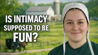 Full What Amish Really Believe About Intimacy Update