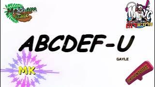 #เพลงดังในtiktok  [GAYLE  - abcdefu] - {REmix BY MKREmix}