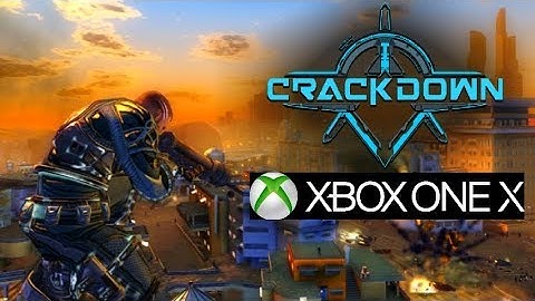 Crackdown - Xbox One X Enhanced Gameplay