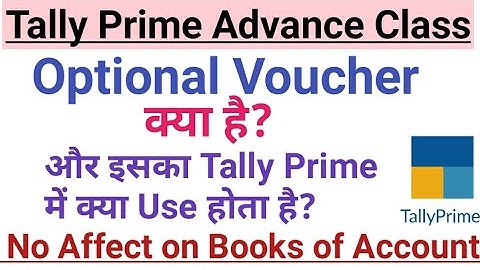 Tally Prime in Hindi ( Use of Optional Voucher for Proforma Invoice ) || Optional Voucher in Tally