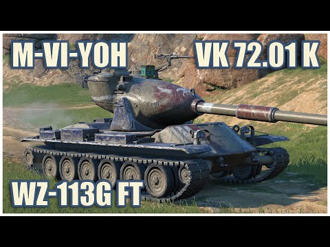 M-VI-Yoh, VK 72.01 K & WZ-113G FT • WoT Blitz Gameplay