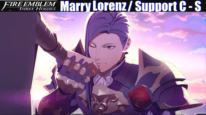 FE3H Marriage & Romance Lorenz (C - S Support) - F...
