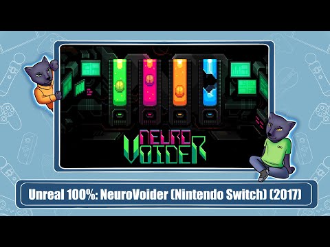 Unreal 100%: NeuroVoider (Nintendo Switch) (2017)