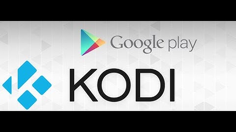 How to install Xbmc/Kodi android From Google Play