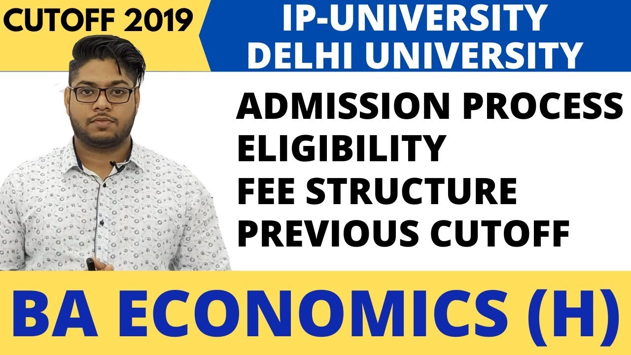 Ba Economics Ip University Delhi University Admission Exam Pattern College Fees Structure Youtube