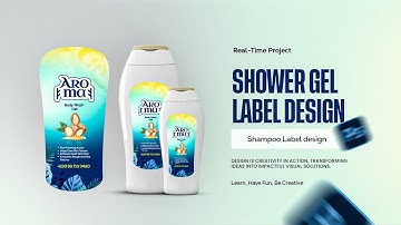 Label Design Tutorial | Shower Gel or Shampoo Label Design in Photoshop.