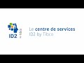 Le centre de services id2 by tibco