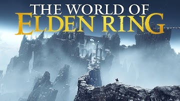 The World of Elden Ring: Mountaintops of the Giants