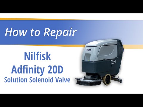 How to Replace Solution Solenoid on the Nilfisk Adfinity 20D 
