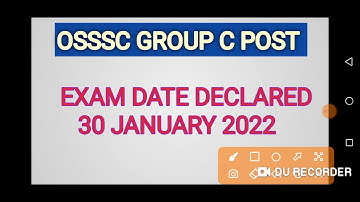 Exam Date declared | osssc exam 2021| 30th january 2022