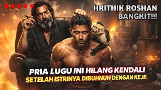 HRITHIK ROSHAN RISES TO SEEK JUSTICE | Latest Indian Movie Storyline