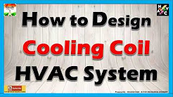 How to Design Cooling Coil for HVAC Equipment (Hindi Version)